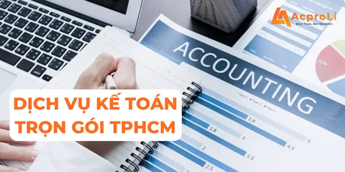 Dịch vụ kế toán quận 8 tại Acproli