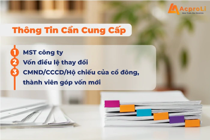 Thông tin cần cung cấp khi thay đổi vốn điều lệ