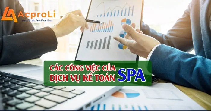 Công việc đảm nhận của kế toán dịch vụ spa