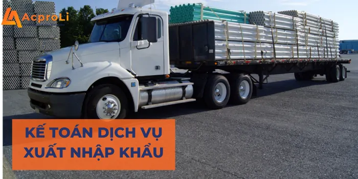 Lợi ích khi sử dụng dịch vụ kế toán xuất nhập khẩu tại Acproli