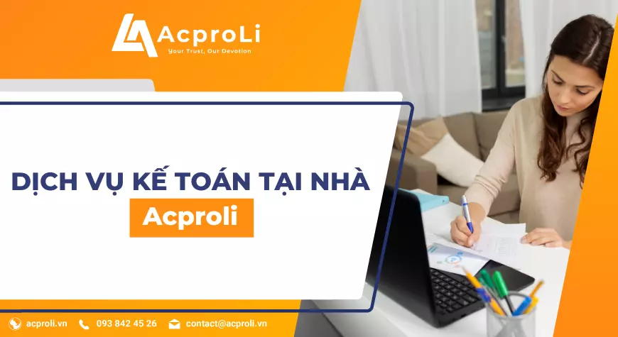 Dịch Vụ Kế Toán Tại Nhà Chuyên Nghiệp, Uy Tín Toàn Quốc