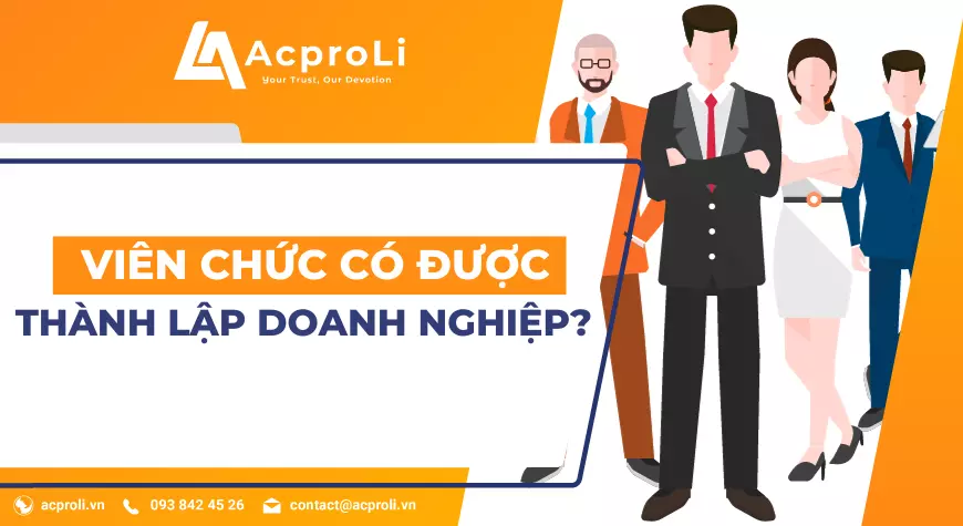 Cán Bộ, Viên Chức Có Được Thành Lập Doanh Nghiệp Không