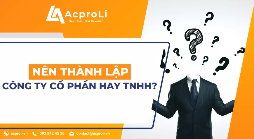 Thành lập công ty cổ phần hay TNNH