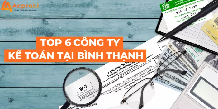Top 8 công ty dịch vụ kế toán quận bình thạnh Top 8 công ty dịch vụ kế toán tại Bình Thạnh