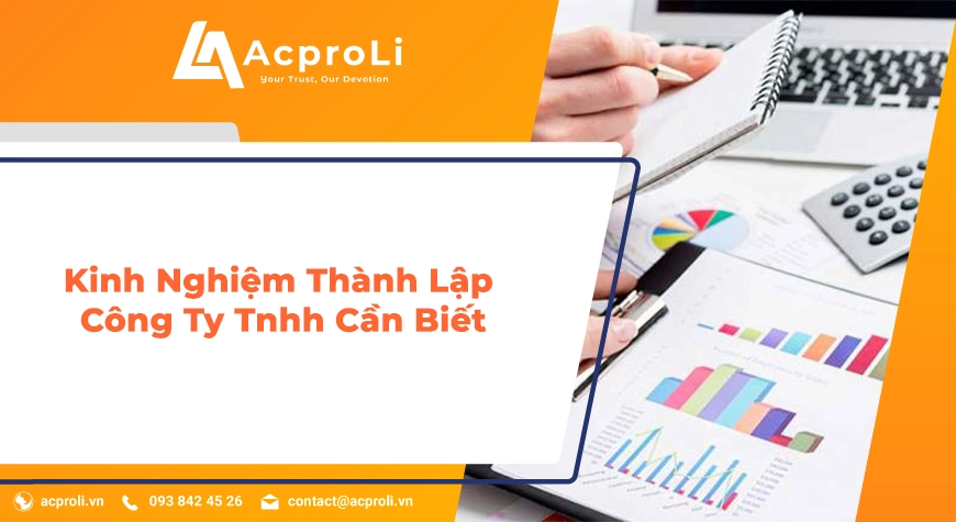 Kinh Nghiệm Thành Lập Công Ty Tnhh Cần Biết