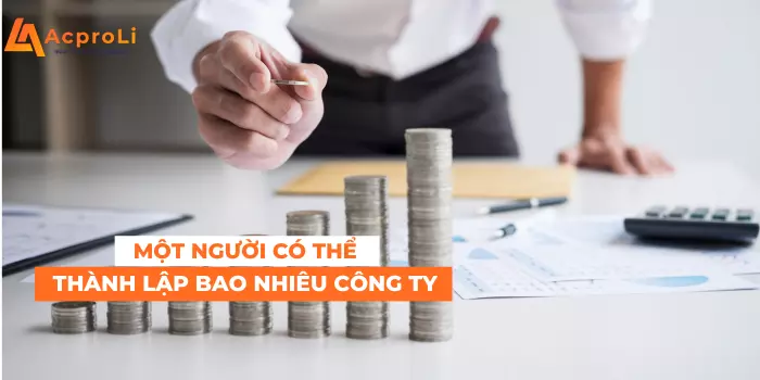 Một người có thể thành lập bao nhiêu công ty