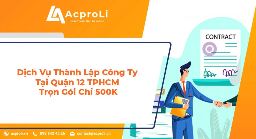 Dịch Vụ Thành Lập Công Ty Tại Quận 12
