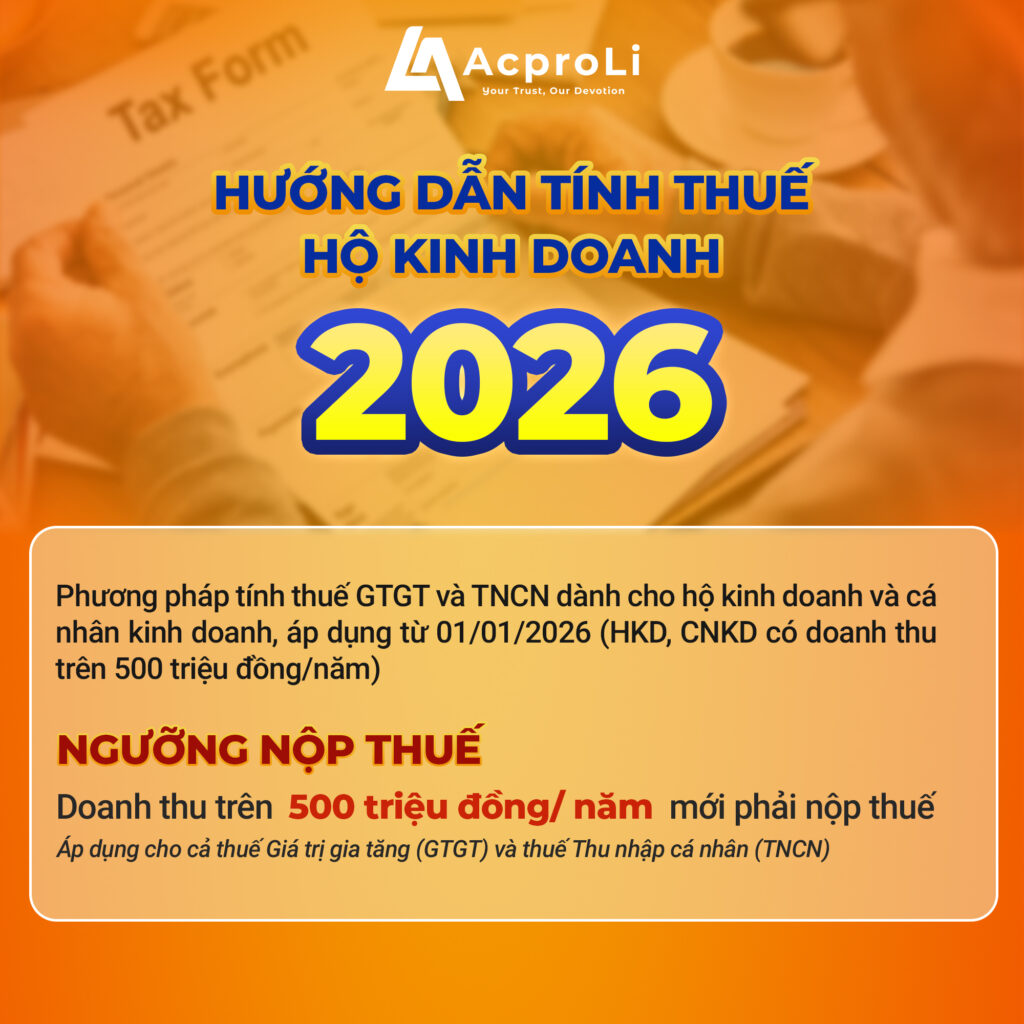 HƯỚNG DẪN TÍNH THUẾ HỘ KINH DOANH TỪ 01/01/2026
